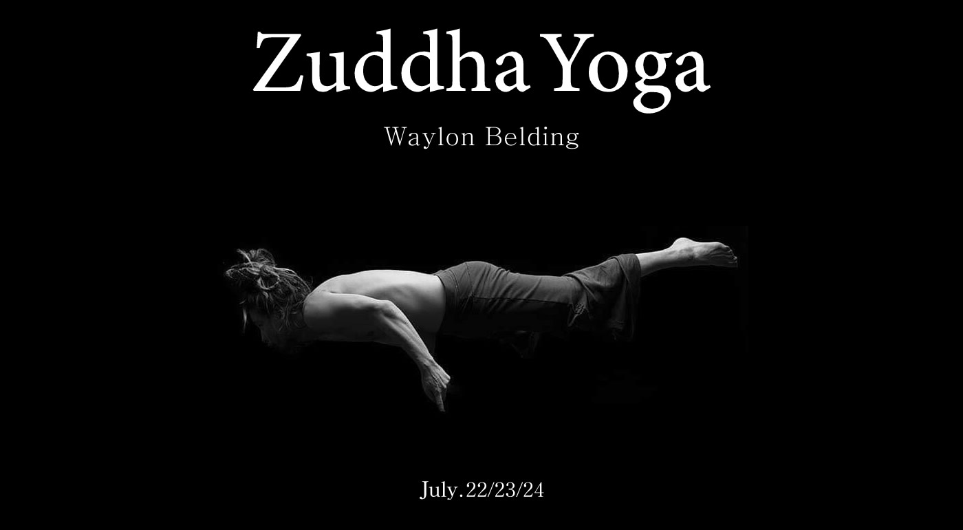 zuddha yoga ワークショップ